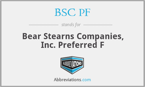BSC PF - Bear Stearns Companies, Inc. Preferred F